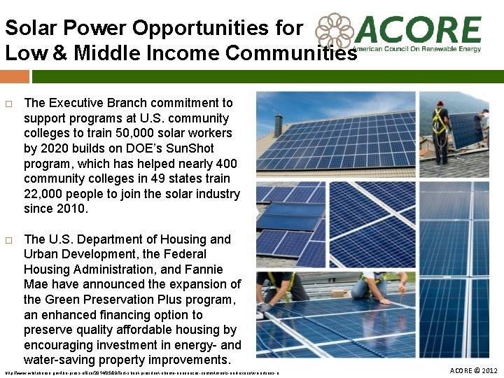 Solar Power Opportunities for Low & Middle Income Communities The Executive Branch commitment to