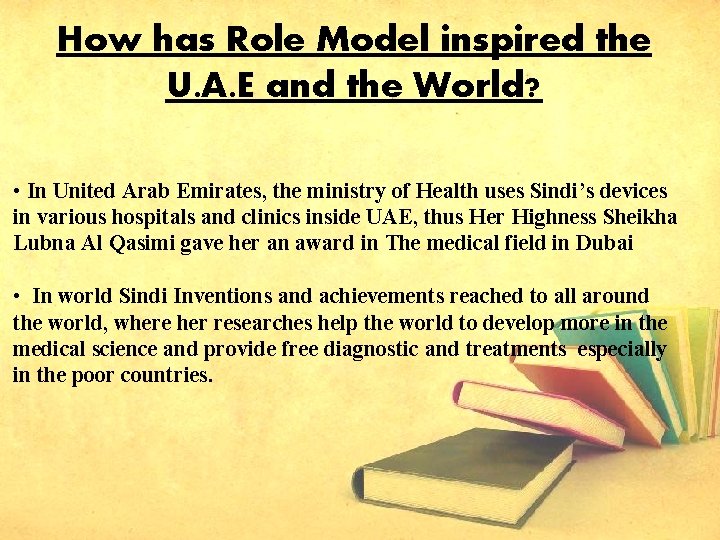 How has Role Model inspired the U. A. E and the World? • In