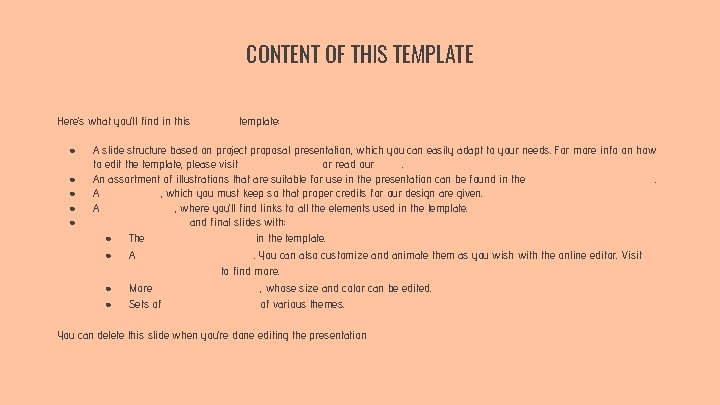 CONTENT OF THIS TEMPLATE Here’s what you’ll find in this Slidesgo template: ● ●