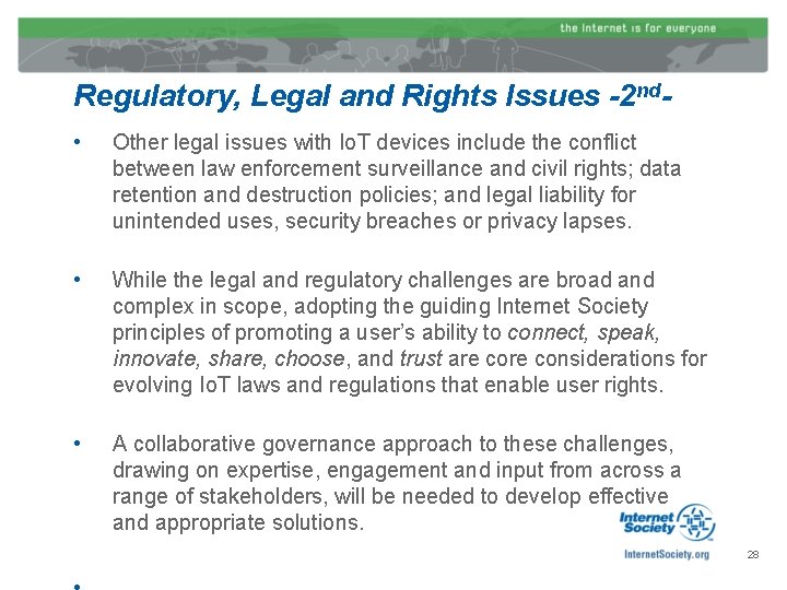 Regulatory, Legal and Rights Issues -2 nd • Other legal issues with Io. T