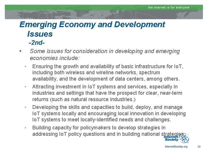 Emerging Economy and Development Issues -2 nd • Some issues for consideration in developing