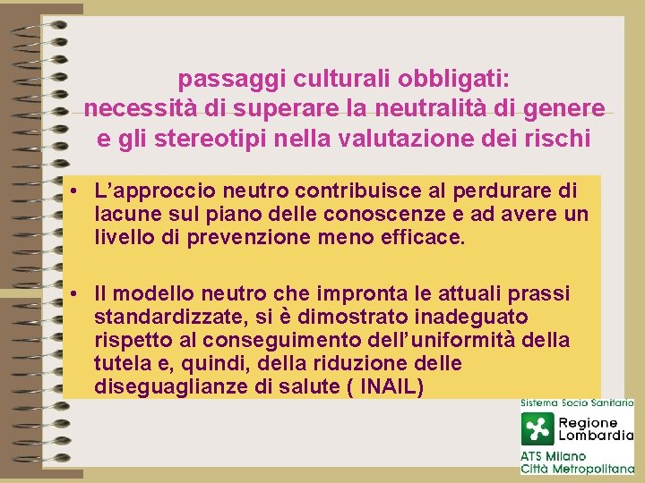 passaggi culturali obbligati: necessità di superare la neutralità di genere e gli stereotipi nella