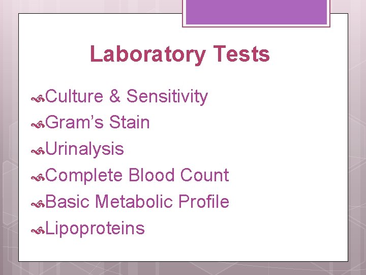 Medical Laboratory Diagnostic Services TestsValues Laboratory Tests Culture