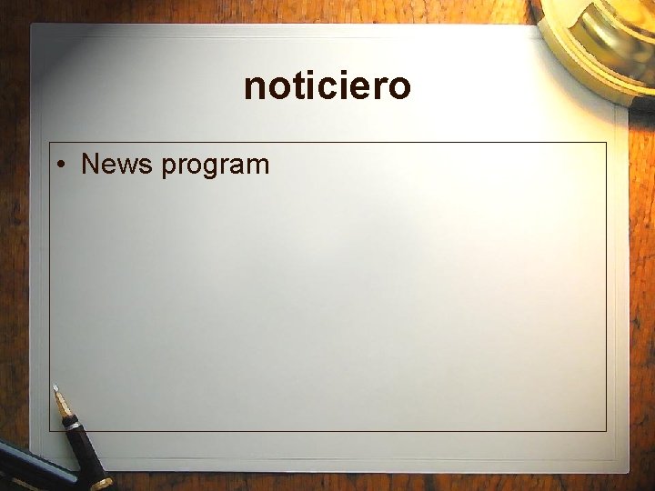 noticiero • News program 