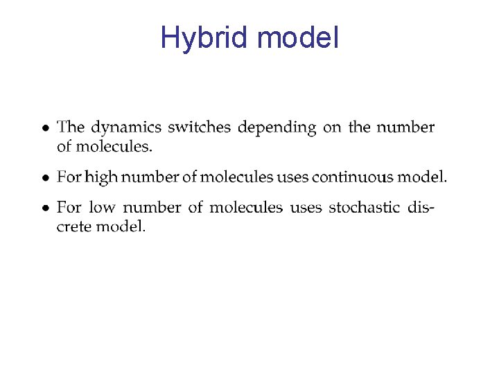 Hybrid model 