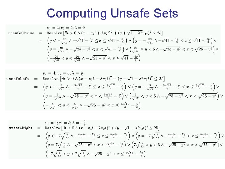 Computing Unsafe Sets 