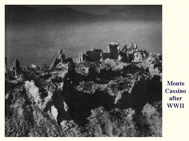 Monte Cassino after WWII 