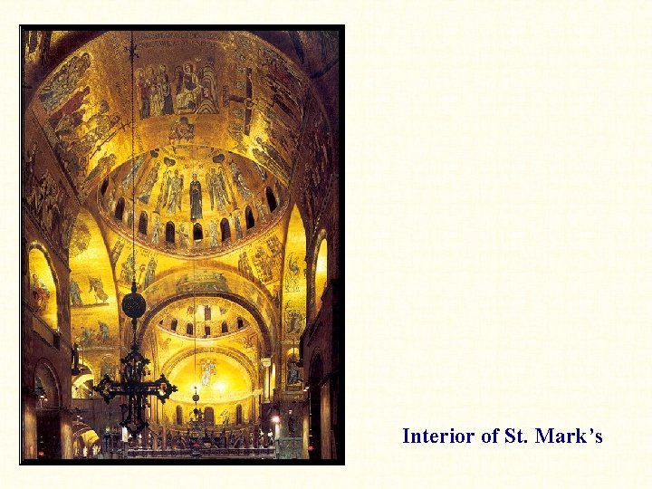 Interior of St. Mark’s 