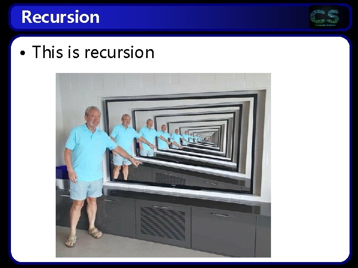Recursion • This is recursion 
