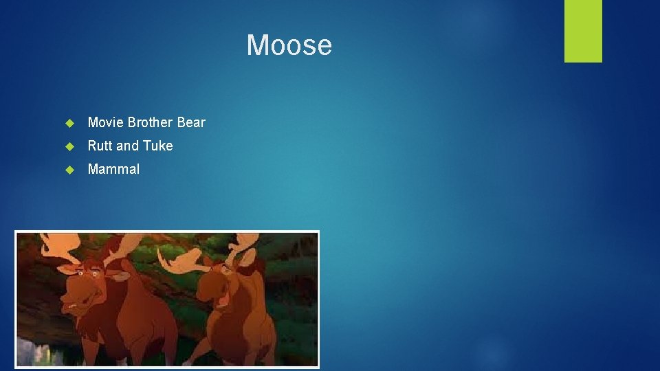 Moose Movie Brother Bear Rutt and Tuke Mammal 