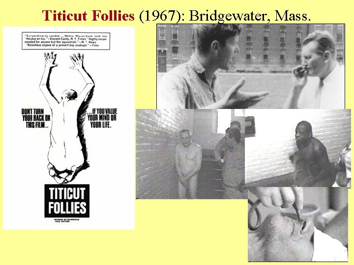 Titicut Follies (1967): Bridgewater, Mass. 