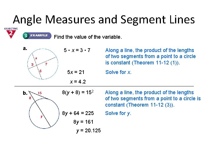 Angle Measures and Segment Lines Find the value of the variable. a. 5 •