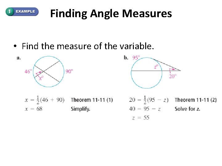 Finding Angle Measures • Find the measure of the variable. 