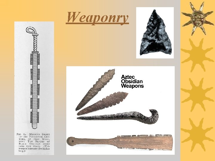 Weaponry 