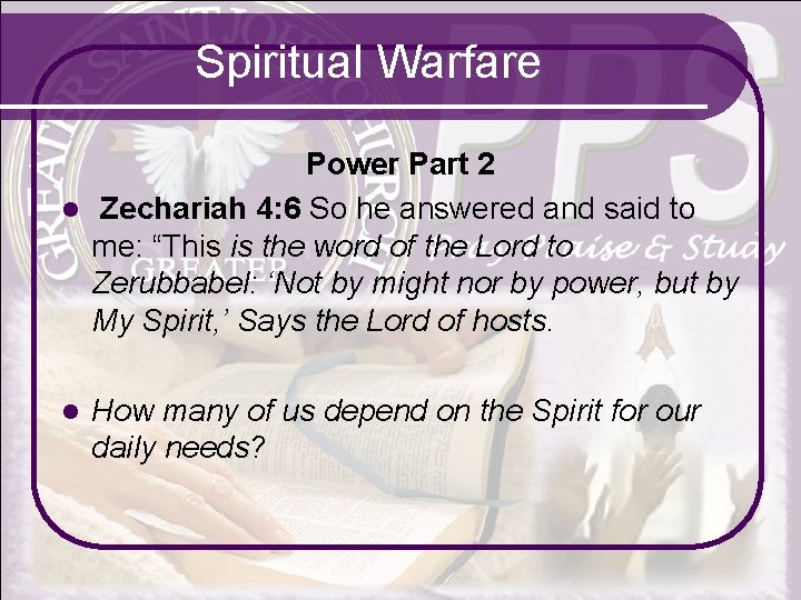 Spiritual Warfare Power Part 2 l Zechariah 4: 6 So he answered and said