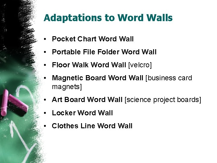 Adaptations to Word Walls • Pocket Chart Word Wall • Portable File Folder Word