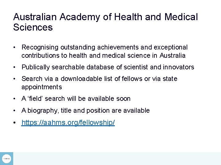 Australian Academy of Health and Medical Sciences • Recognising outstanding achievements and exceptional contributions
