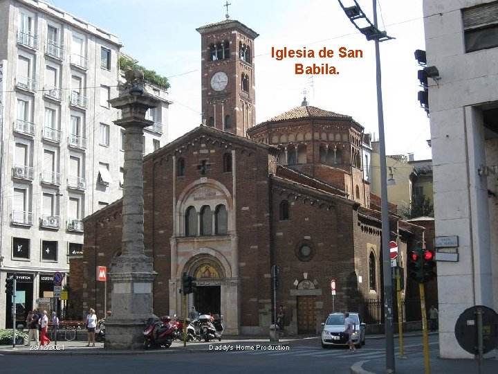 Iglesia de San Babila. 28/12/2021 Daddy's Home Production 