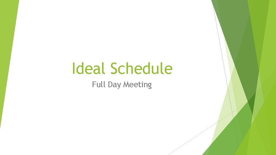Ideal Schedule Full Day Meeting 