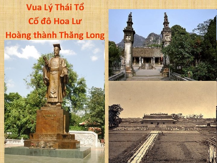 Vua Lý Thái Tổ Cố đô Hoa Lư Hoàng thành Thăng Long 