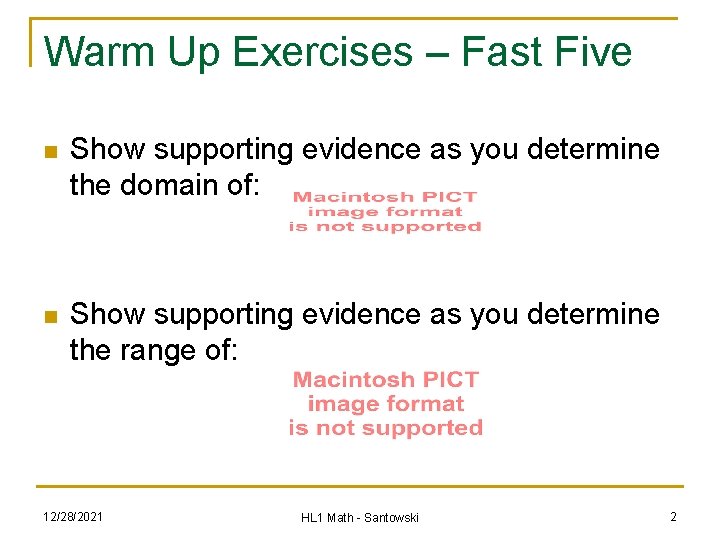 Warm Up Exercises – Fast Five n Show supporting evidence as you determine the Warm Up Exercises – Fast Five n Show supporting evidence as you determine the