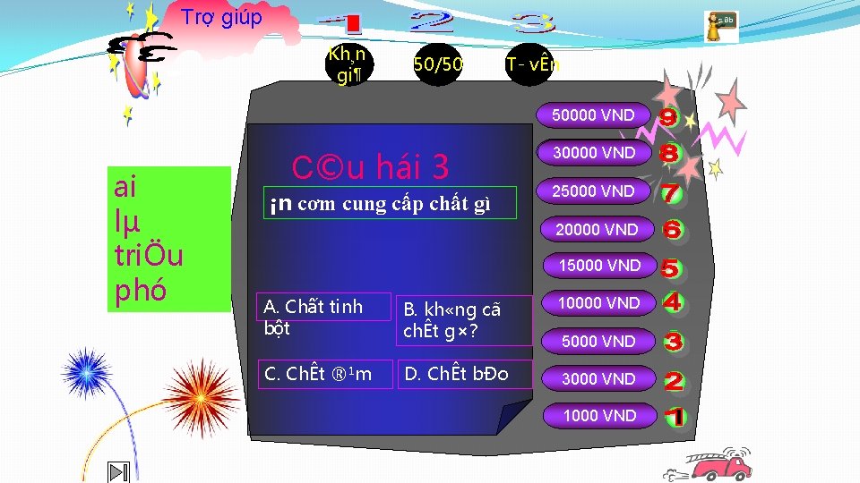 Trợ giúp Kh¸n gi¶ 50/50 T vÊn 50000 VND ai lµ triÖu phó C©u