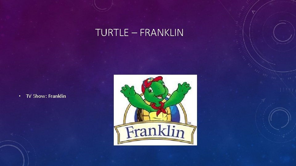 TURTLE – FRANKLIN • TV Show: Franklin 