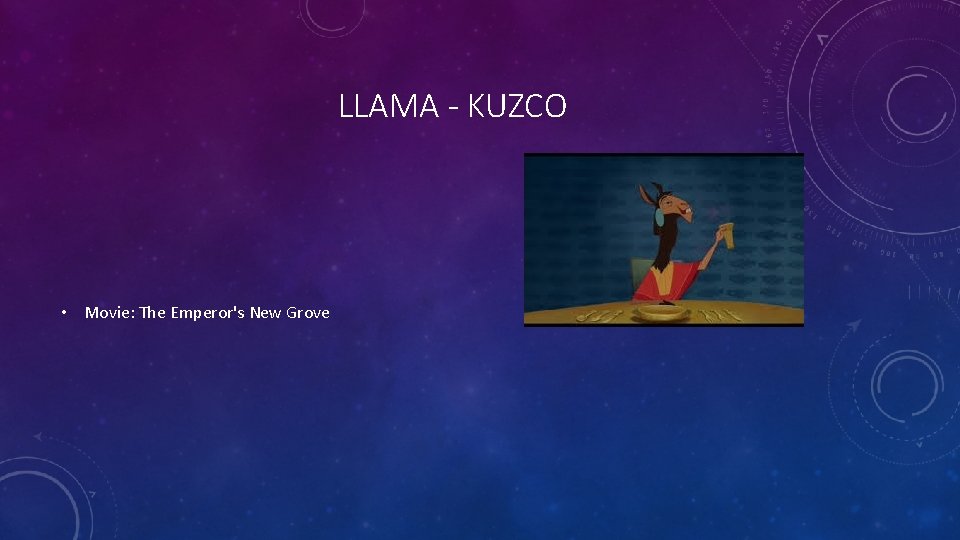 LLAMA - KUZCO • Movie: The Emperor's New Grove 