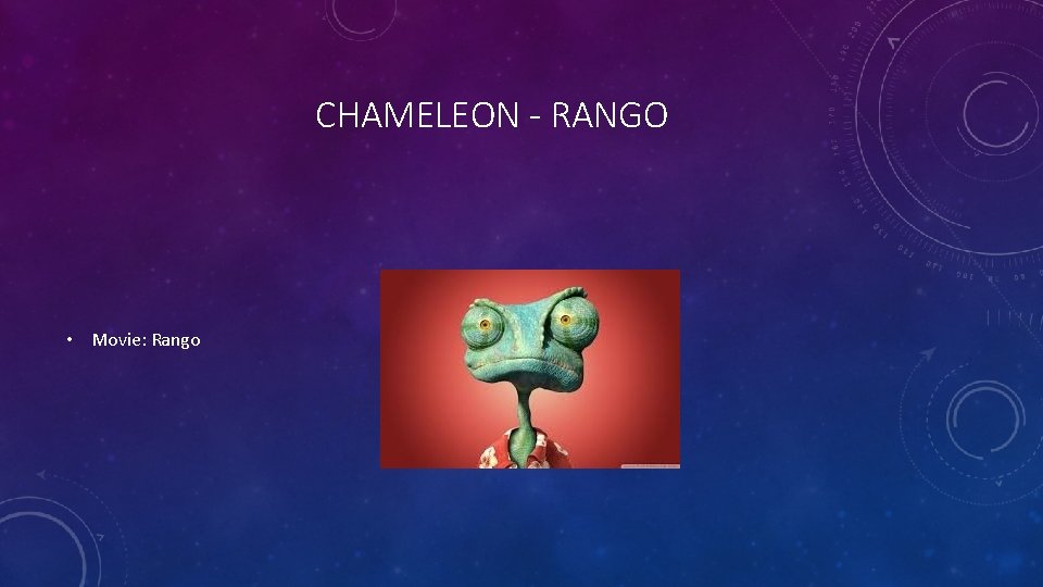 CHAMELEON - RANGO • Movie: Rango 