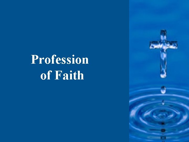 Profession of Faith 
