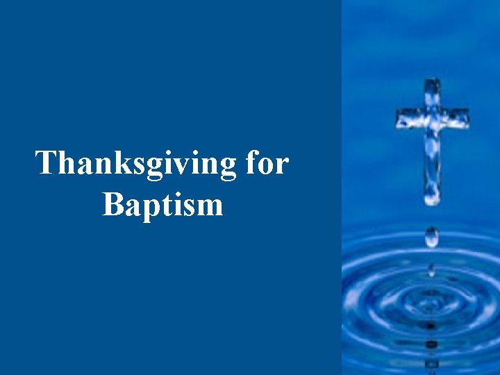 Thanksgiving for Baptism 