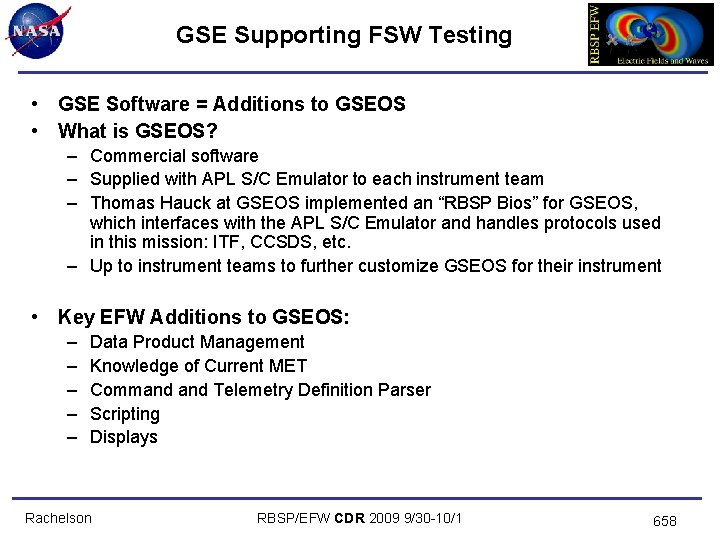 GSE Supporting FSW Testing • GSE Software = Additions to GSEOS • What is