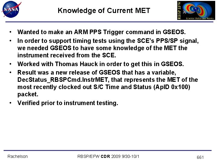 Knowledge of Current MET • Wanted to make an ARM PPS Trigger command in
