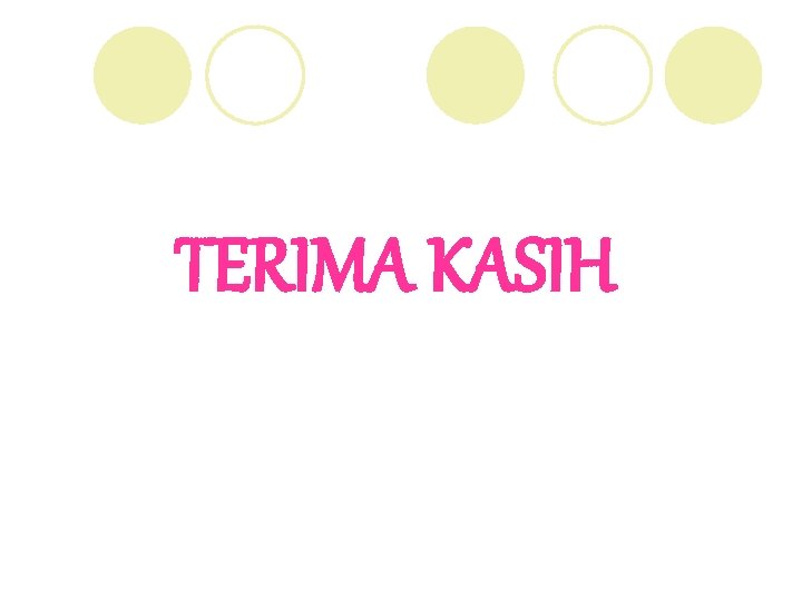 TERIMA KASIH 