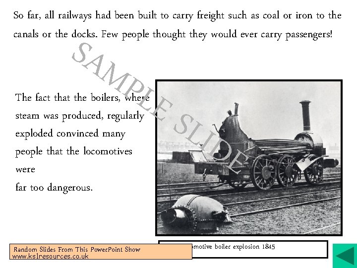 So far, all railways had been built to carry freight such as coal or