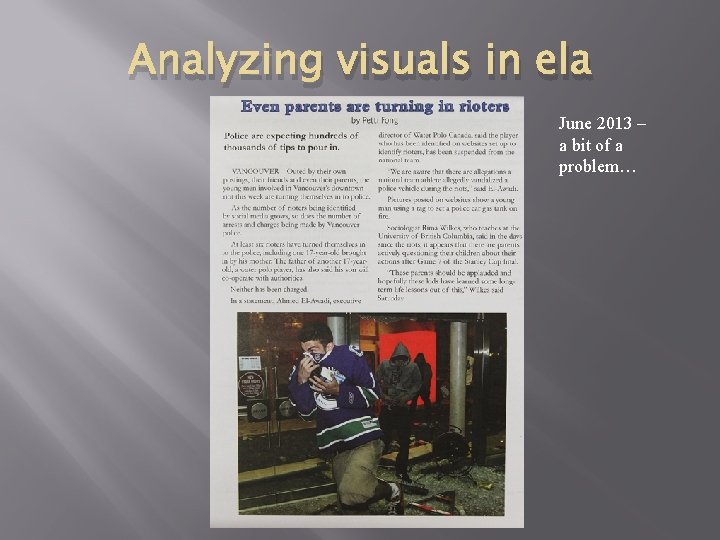 Analyzing visuals in ela June 2013 – a bit of a problem… 