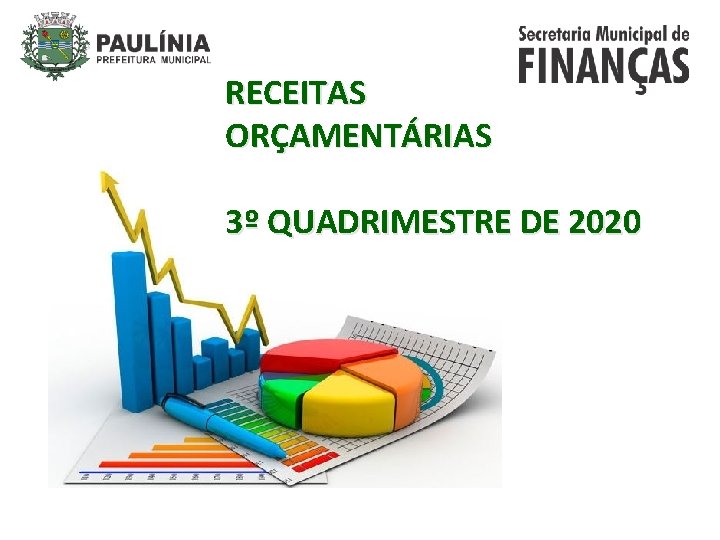 RECEITAS ORÇAMENTÁRIAS 3º QUADRIMESTRE DE 2020 