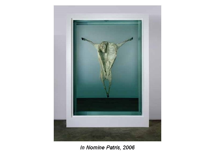 In Nomine Patris, 2006 