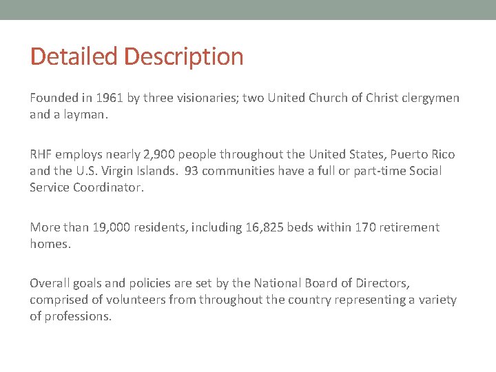 RISK ASSESSMENT FOR RETIREMENT HOUSING FOUNDATION Eric Bryan