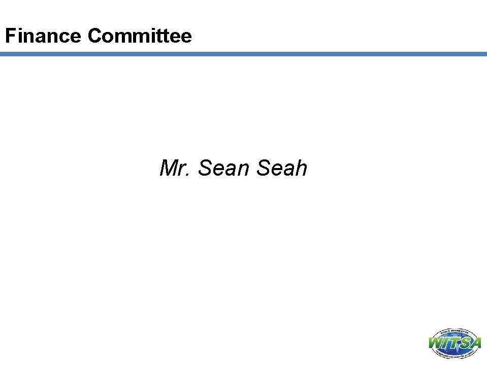 Finance Committee Mr. Sean Seah 