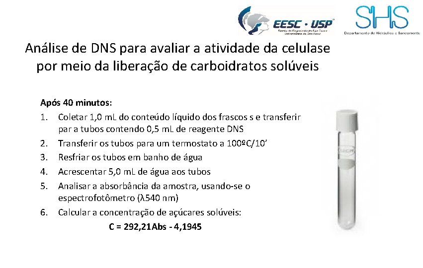 Análise de DNS para avaliar a atividade da celulase por meio da liberação de