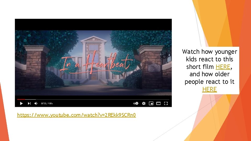 Watch how younger kids react to this short film HERE, and how older people