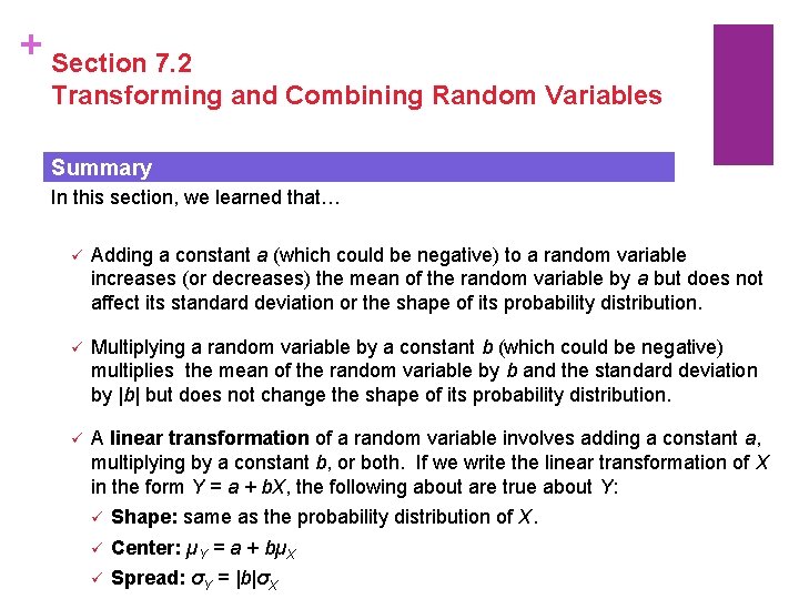 + Section 7. 2 Transforming and Combining Random Variables Summary In this section, we