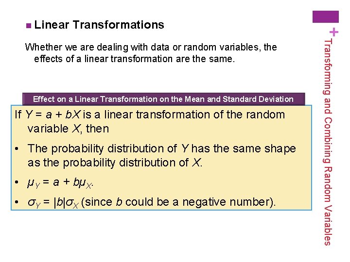 Transformations Effect on a Linear Transformation on the Mean and Standard Deviation If Y