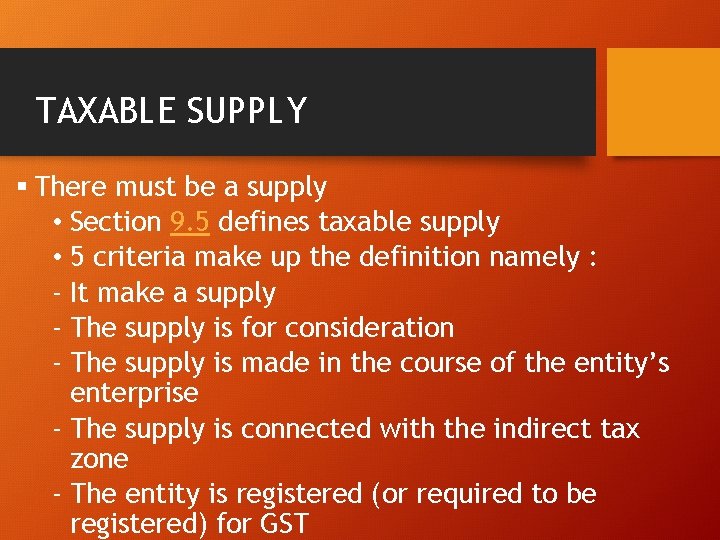 GOODS SERVICES TAX The GST is a broadbased