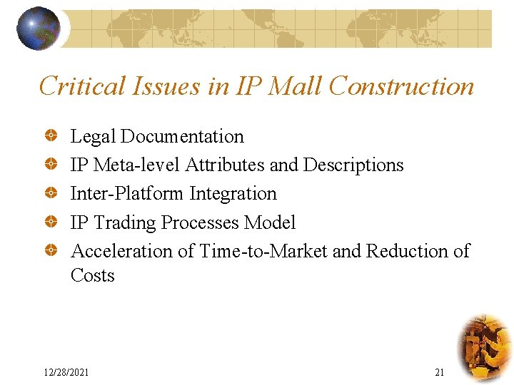 Critical Issues in IP Mall Construction Legal Documentation IP Meta-level Attributes and Descriptions Inter-Platform