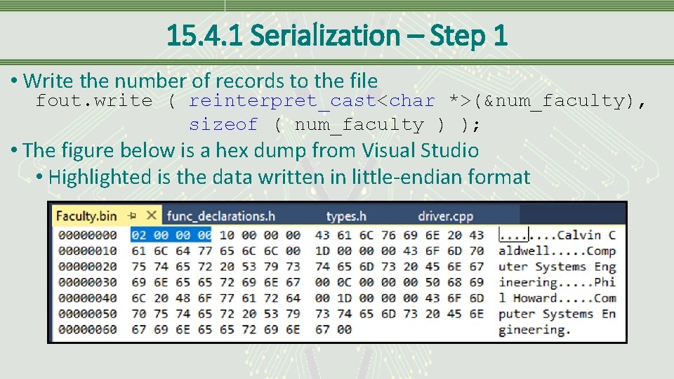 15. 4. 1 Serialization – Step 1 • Write the number of records to 15. 4. 1 Serialization – Step 1 • Write the number of records to