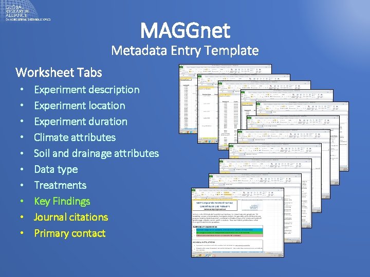 MAGGnet Metadata Entry Template Worksheet Tabs • • • Experiment description Experiment location Experiment MAGGnet Metadata Entry Template Worksheet Tabs • • • Experiment description Experiment location Experiment