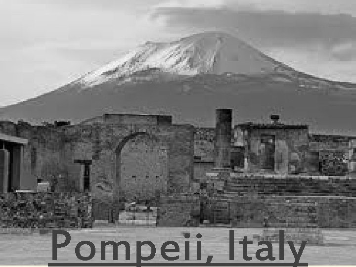 Pompeii, Italy 