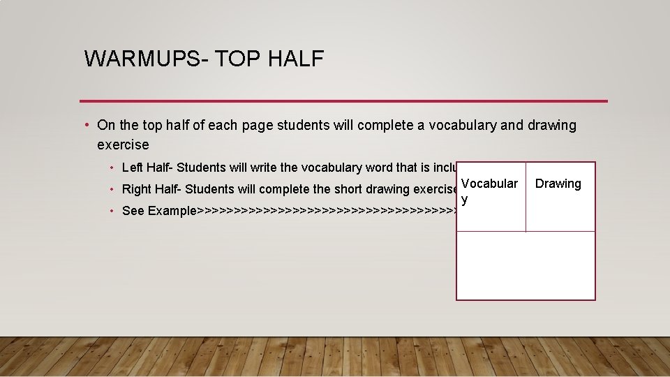 WARMUPS- TOP HALF • On the top half of each page students will complete